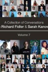 Book cover for A Collection of Conversations with Richard Fidler and Sarah Kanowski Volume 7