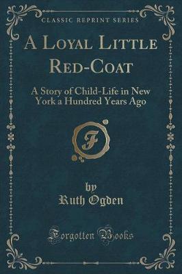 Book cover for A Loyal Little Red-Coat