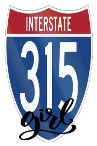 Cover of Interstate 315 Girl