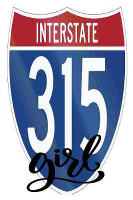Book cover for Interstate 315 Girl