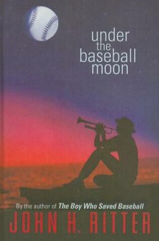 Cover of Under the Baseball Moon