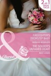 Book cover for Firefighter's Doorstep Baby / The Soldier's Untamed Heart