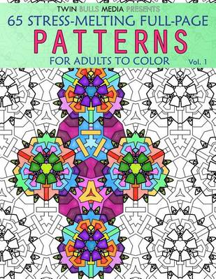 Book cover for Stress-Melting Full-Page Patterns - Volume 1