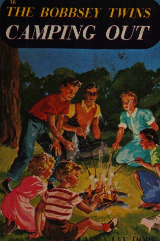 Cover of Bobbsey Twins 00: Camping Out: #16