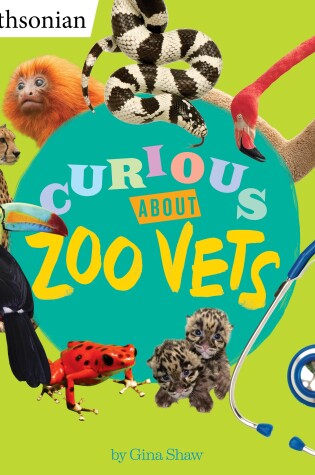 Cover of Curious About Zoo Vets