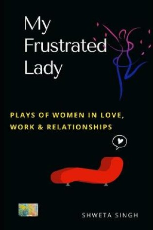 Cover of My Frustrated Lady