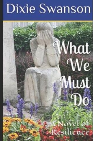 Cover of What We Must Do