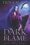 Book cover for Dark Flame