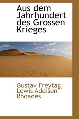 Book cover for Aus Dem Jahrhundert Des Grossen Krieges