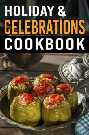 Cover of Holiday & Celebrations Cookbook