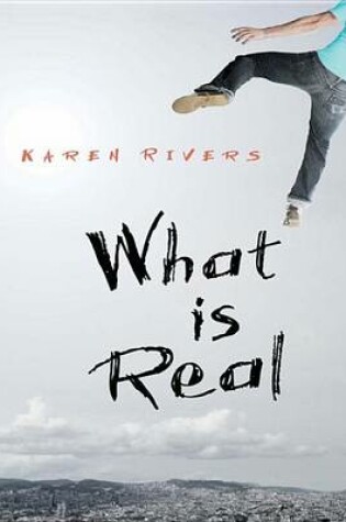 Cover of What Is Real