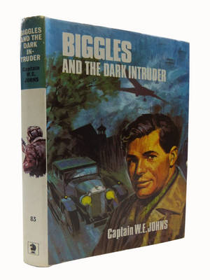 Book cover for Biggles and the Dark Intruder