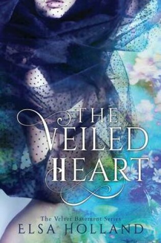 Cover of The Veiled Heart