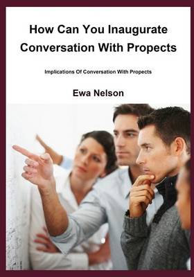 Book cover for How Can You Inaugurate Conversation with Propects