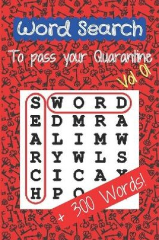 Cover of Word Search To Pass Your Quarantine -Vol 01-