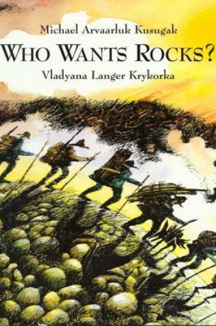 Cover of Who Wants Rocks?