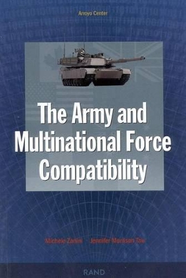 Book cover for The Army and Multinational Force Compatibility