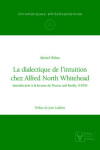 Book cover for La Dialectique de l'Intuition Chez Alfred North Whitehead