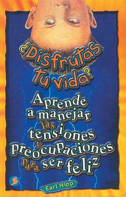 Book cover for Disfrutas Tu Vida?