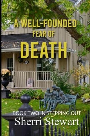 Cover of A Well-Founded Fear of Death