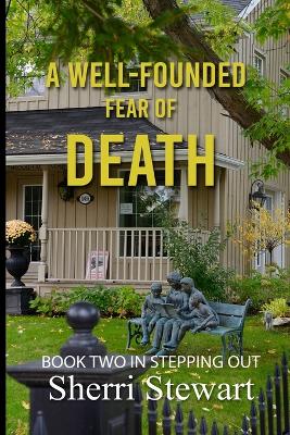 Book cover for A Well-Founded Fear of Death