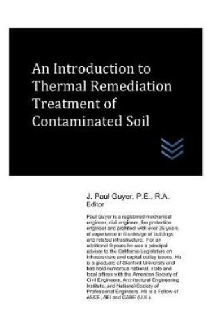 Cover of An Introduction to Thermal Remediation Treatment of Contaminated Soil