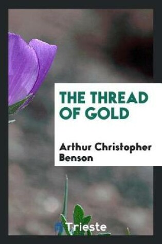 Cover of The Thread of Gold