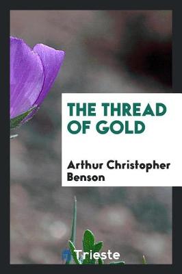 Book cover for The Thread of Gold