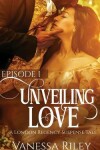 Book cover for Unveiled Love