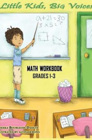 Cover of Little Kids, Big Voices Math Workbook, Grades 1-3