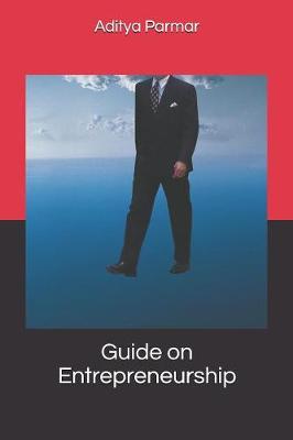 Book cover for Guide on Entrepreneurship