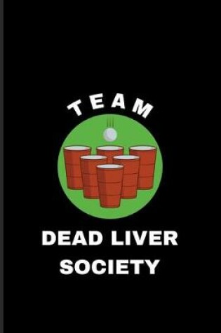 Cover of Team Dead Liver Society