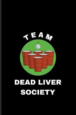 Book cover for Team Dead Liver Society