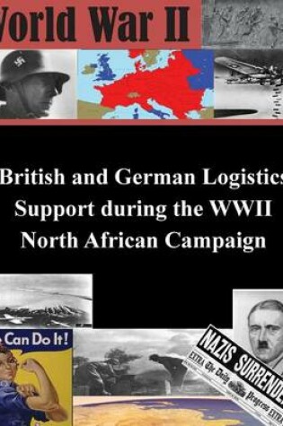 Cover of British and German Logistics Support during the WWII North African Campaign