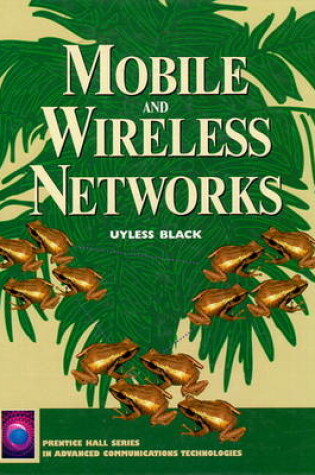 Cover of Mobile and Wireless Networks