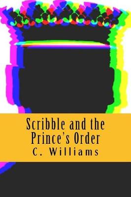 Book cover for Scribble and the Prince's Order