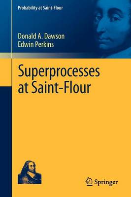 Book cover for Superprocesses at Saint-Flour