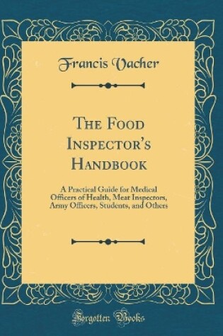 Cover of The Food Inspector's Handbook