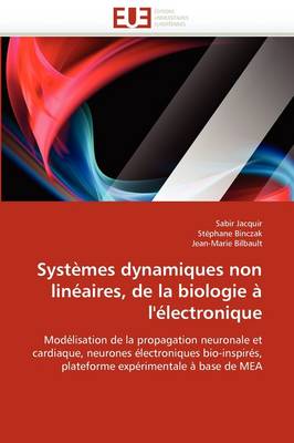 Cover of Syst mes Dynamiques Non Lin aires, de la Biologie   l'' lectronique