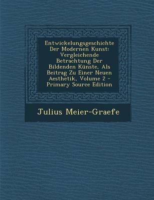 Book cover for Entwickelungsgeschichte Der Modernen Kunst