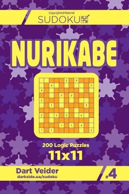 Cover of Sudoku Nurikabe - 200 Logic Puzzles 11x11 (Volume 4)