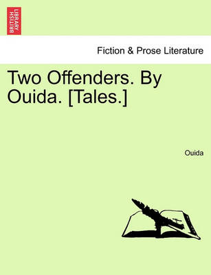 Book cover for Two Offenders. by Ouida. [Tales.]