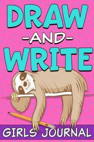 Cover of Draw and Write Girls Journal