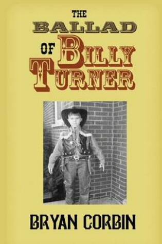 Cover of The Ballad of Billy Turner