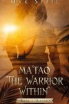 Book cover for Ma'tao "The Warrior Within"