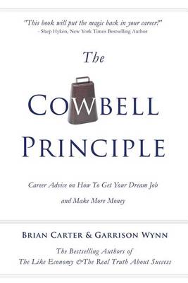 Book cover for The Cowbell Principle