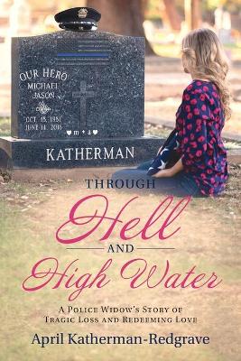 Cover of Through Hell And High Water