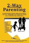 Book cover for 2 Way Parenting