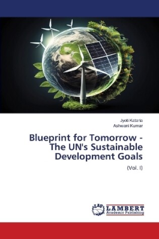 Cover of Blueprint for Tomorrow - The UN's Sustainable Development Goals