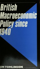 Cover of British Macroeconomic Policy Since 1940